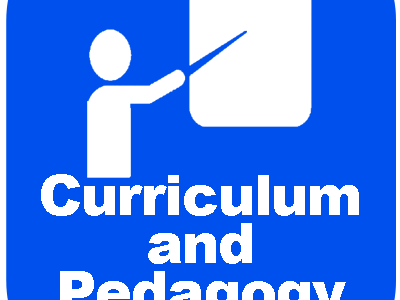 Curriculum and Pedagogy